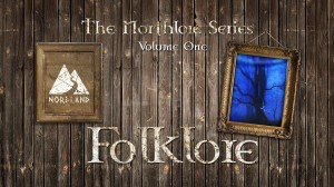 The Northland Series Folklore banner